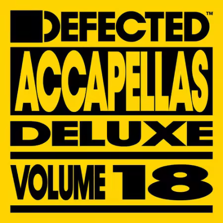 VA – Defected Accapellas Deluxe Vol.18 (2026)