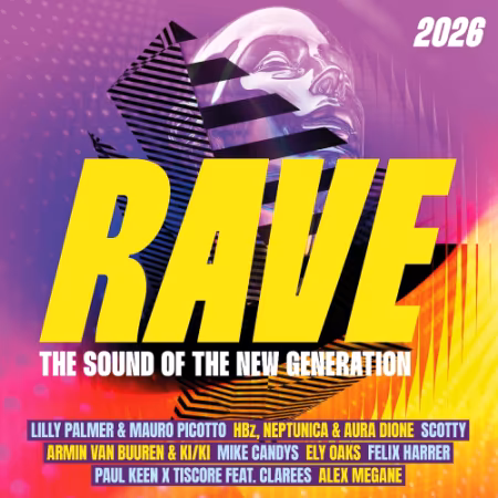 VA – Rave 2026 – The Sound Of The New Generation (2026)