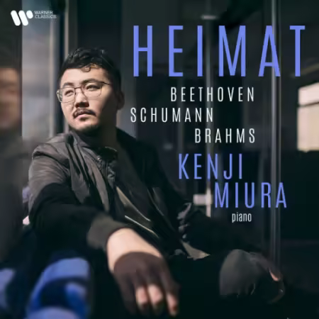 Kenji Miura – Heimat: Beethoven, Schumann & Brahms (2026)