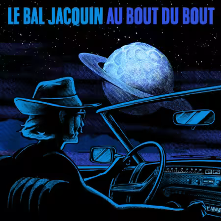 Le Bal Jacquin – Au Bout du Bout (2026)