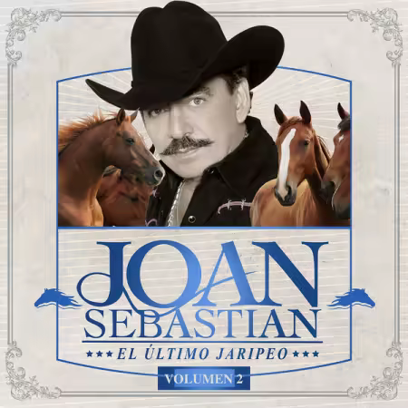 Joan Sebastian – El Último Jaripeo (Vol.2/En Vivo) (2026)