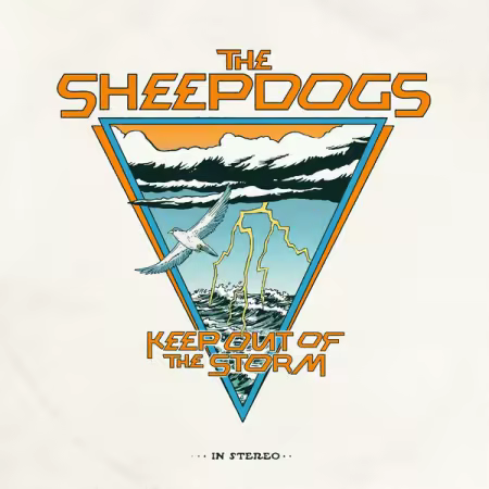 The Sheepdogs – Keep Out Of The Storm (2026)