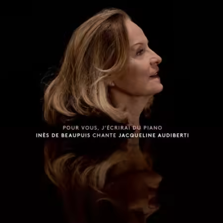 Ines de Beaupuis – Pour vous, j’ecrirai du piano (2026)