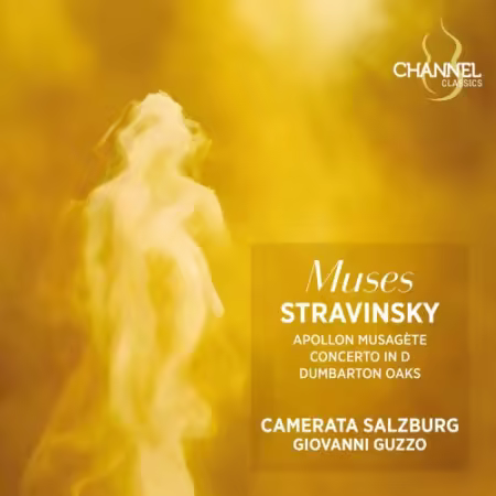 Camerata Salzburg & Giovanni Guzzo – Stravinsky – Muses (2026)