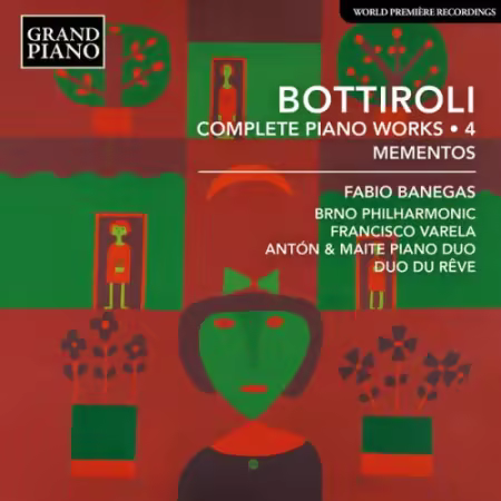 Fabio Banegas – Bottiroli: Complete Piano Works, Vol. 4 (2026)
