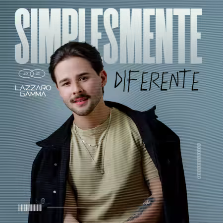 Lazzaro Gamma – Simplesmente Diferente (2026)