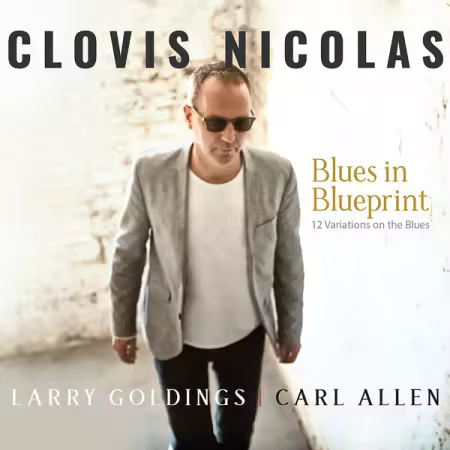 Clovis Nicolas – Blues In Blueprint (2026)