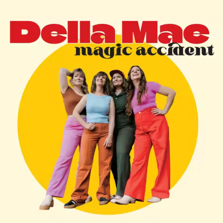 Della Mae – Magic Accident (2026)