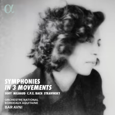 Orchestre National Bordeaux Aquitaine & Bar Avni – Symphonies in 3 Movements (2026)