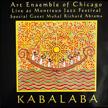 Art Ensemble Of Chicago – Kabalaba (Live at Montreux) (1978/2025)