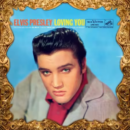 Elvis Presley – Loving You (Mono Remastered) (1957/2026)