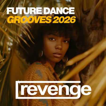 Various Artists – Future Dance Grooves 2026