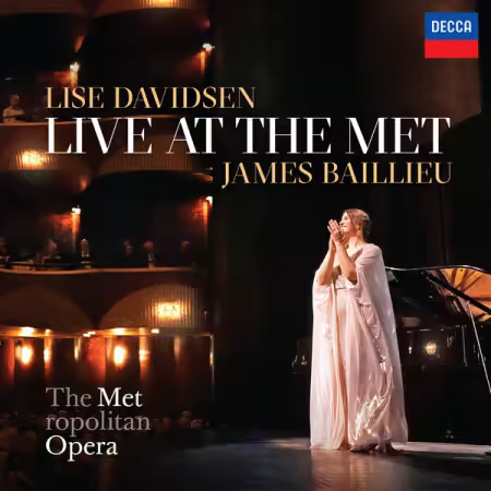 Lise Davidsen, James Baillieu – Live at the Met (2026)