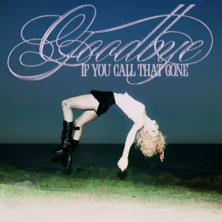 MAY-A – Goodbye (If You Call That Gone) (2026)