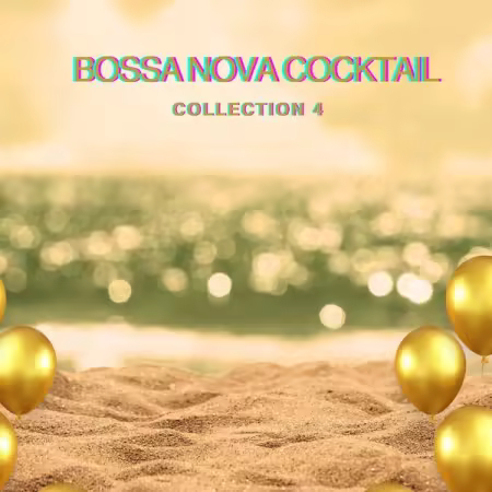 VA – Bossa Nova Cocktail Collection 4 (2026)