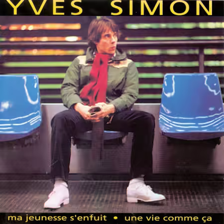 Yves Simon – Une vie comme ça (1981/2026)