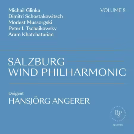 Salzburg Wind Philharmonic & Hansjörg Angerer – Salzburg Wind Philharmonic Vol. 8 (2026)