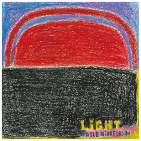 Palle Mikkelborg   Jakob Bro – Light (2026)
