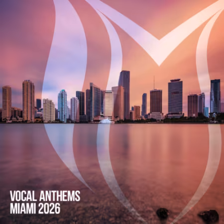VA – Vocal Anthems Miami 2026 (Suanda Voice) (2026)