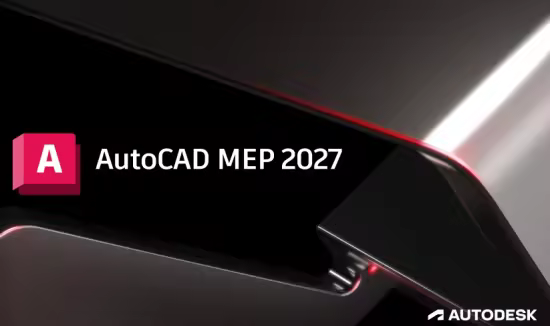 Autodesk AutoCAD MEP 2027 x64 中英文版 + Offline Helps