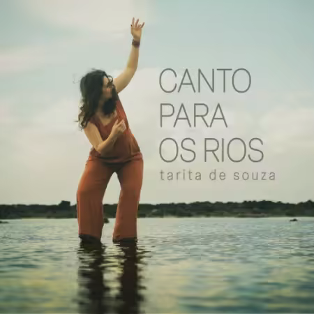 Tarita de Souza – Canto para Os Rios (2026)