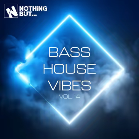 VA – Nothing But Bass House Vibes Vol.14 (2026)