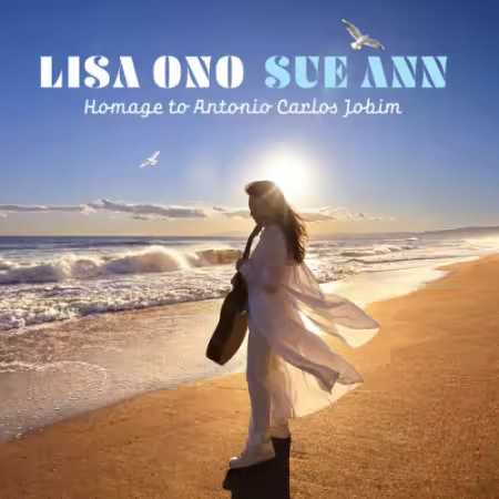 Lisa Ono – Sue Ann: Homage to Antonio Carlos Jobim (2026)