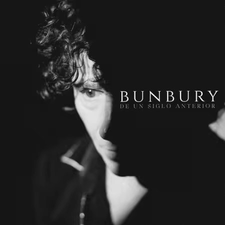 Bunbury – De un siglo anterior (2026)