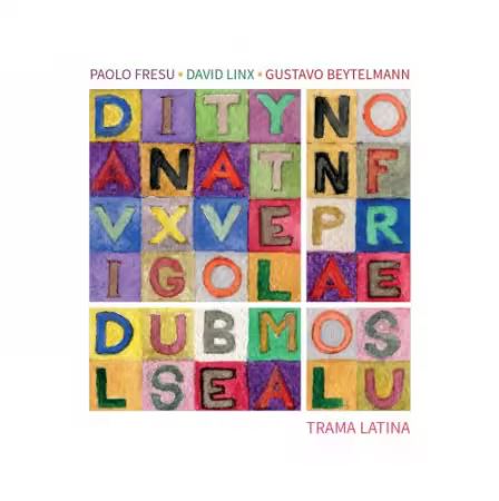 Paolo Fresu, David Linx & Gustavo Beytelmann – Trama Latina (2026)