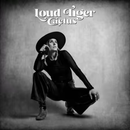 Loud Tiger – Cactus (2026)