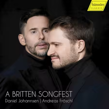 Daniel Johannsen and Andreas Fröschl – A Britten Songfest (2026)