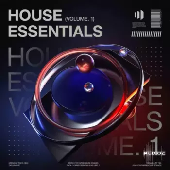 The Warehouse Sounds House Essentials Vol.1 WAV MiDi Serum Presets