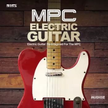 MPC Samples MPC Electric Guitar MPC Expansion-ARCADiA