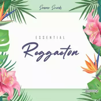 Smemo Sounds Essential Reggaeton (Sound Kit) WAV MiDi-FANTASTiC