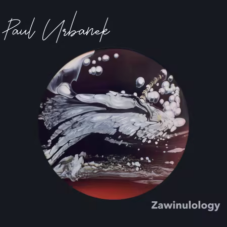 Paul Urbanek – Zawinulology (2026)