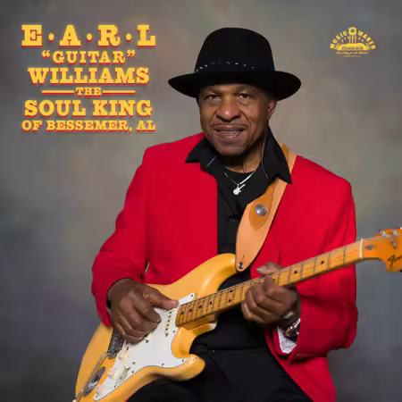 Earl Guitar Williams – The Soul King of Bessemer, Al (2026)
