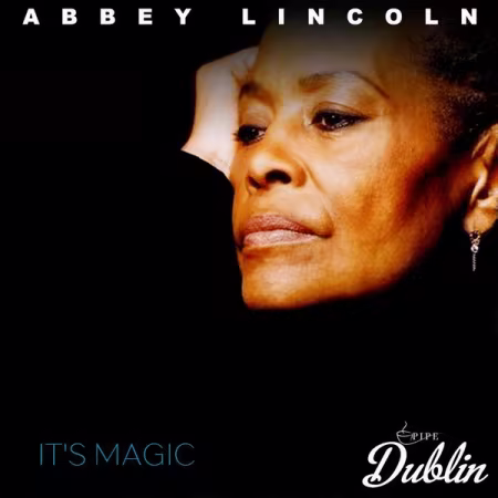 Abbey Lincoln – It’s Magic (Remastered) (2026)