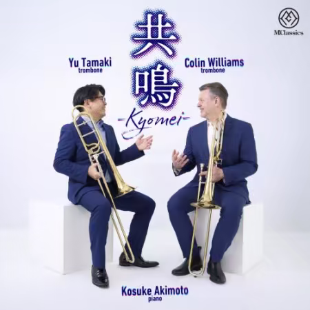 Yu Tamaki, Colin Williams, Kosuke Akimoto – Kyomei (Resonance) (2026)