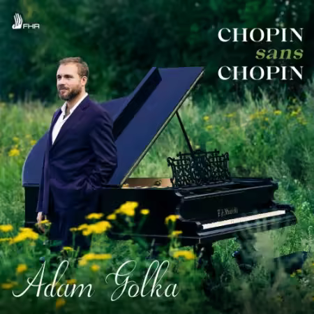Adam Golka – Chopin sans Chopin (2026)