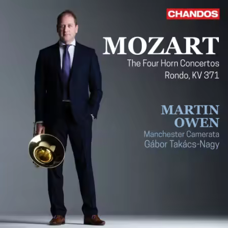 Martin Owen, Manchester Camerata & Gábor Takács-Nagy – Mozart: Horn Concertos (2026)