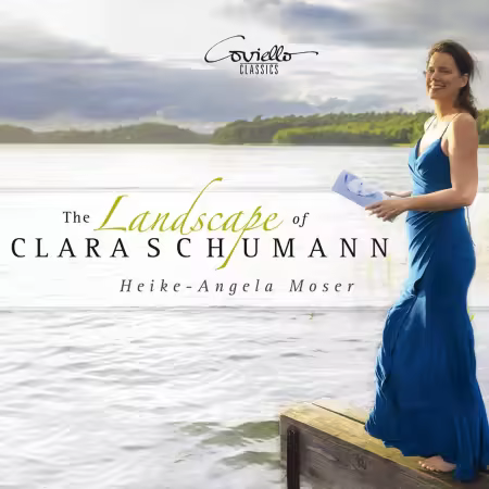 Heike-Angela Moser – The Landscape of Clara Schumann (2026)