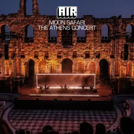Air – Moon Safari (The Athens Concert) (2026)
