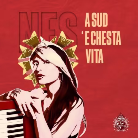 NES – A Sud ‘e chesta Vita (2026)