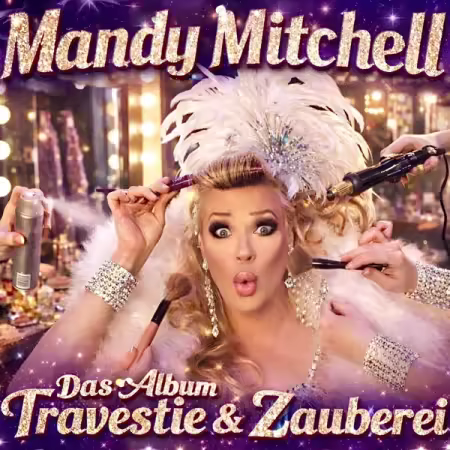 Mandy Mitchell – Travestie und Zauberei (2026)