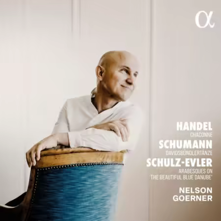 Nelson Goerner – Handel, R. Schumann & Schulz-Evler (2026)