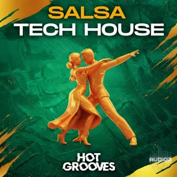 Hot Grooves Salsa Tech House WAV MiDi-FANTASTiC screenshot