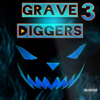 Bang Bang Productions Grave Diggerz 3 WAV-FANTASTiC screenshot