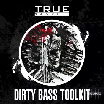 True Samples Dirty Bass Toolkit MULTiFORMAT-FANTASTiC screenshot