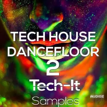 Tech It Samples Tech House Dancefloor 2 WAV MiDi-FANTASTiC screenshot
