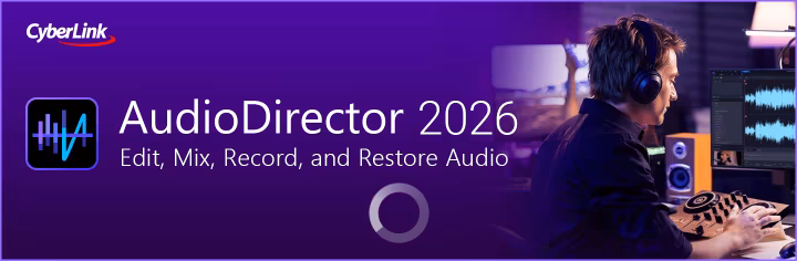 CyberLink AudioDirector Ultra 2026 v16.5.6525.0